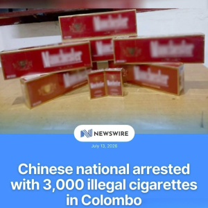 科伦坡突袭查获3000支香烟！37岁中国男子被警方盯上